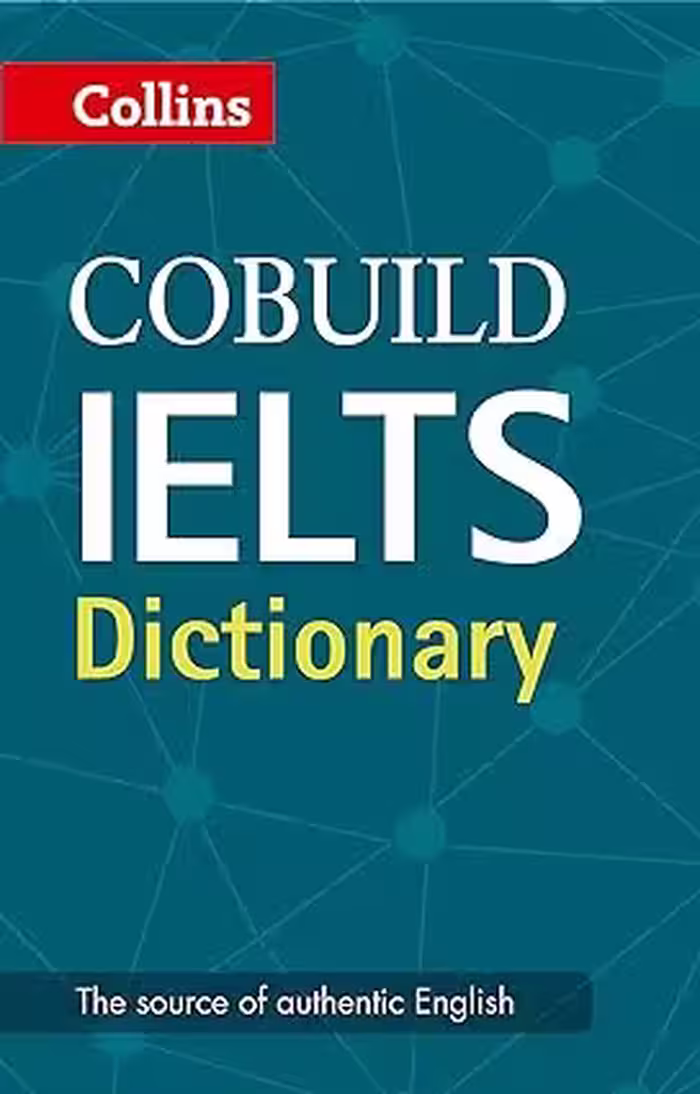 خرید و دانلود نسخه کامل کتاب Collins Cobuild IELTS Dictionary - Pdf