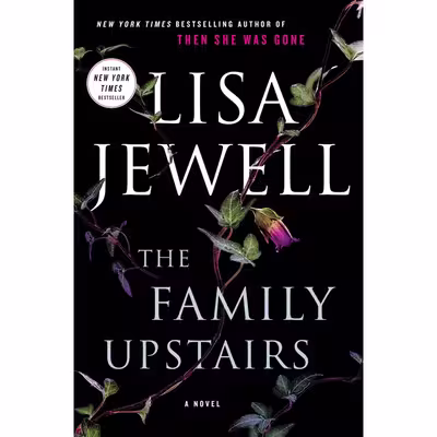 کتاب The Family Upstairs اثر Lisa Jewell انتشارات Atria Books