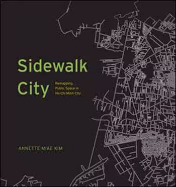 󾕇 دانلود کتاب Sidewalk City - Remapping Public Space in Ho Chi Minh City - دانلود کتاب های دانشگاهی