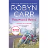 کتاب Redwood Bend اثر Robyn Carr انتشارات MIRA