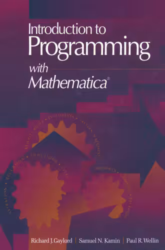 خرید و دانلود نسخه کامل کتاب Introduction to Programming with Mathematica®: Includes diskette