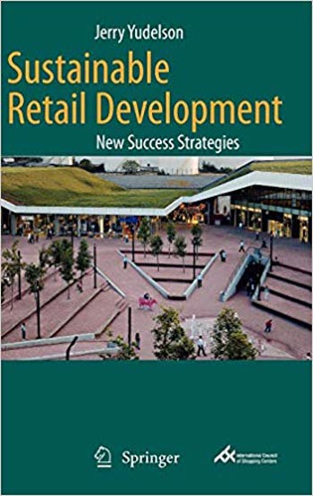  دانلود کتاب Sustainable Retail Development - New Success Strategies - دانلود کتاب های دانشگاهی