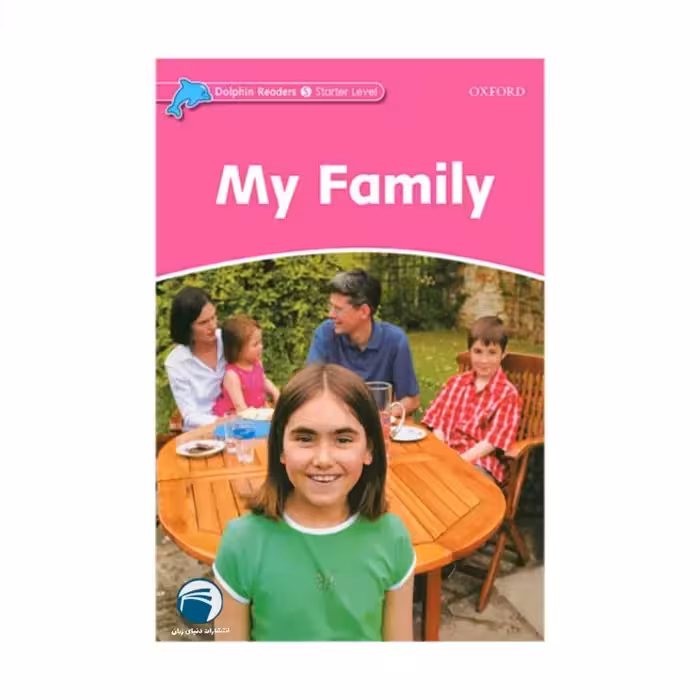 کتاب My Family اثر Mary Rose انتشارات دنیای زبان