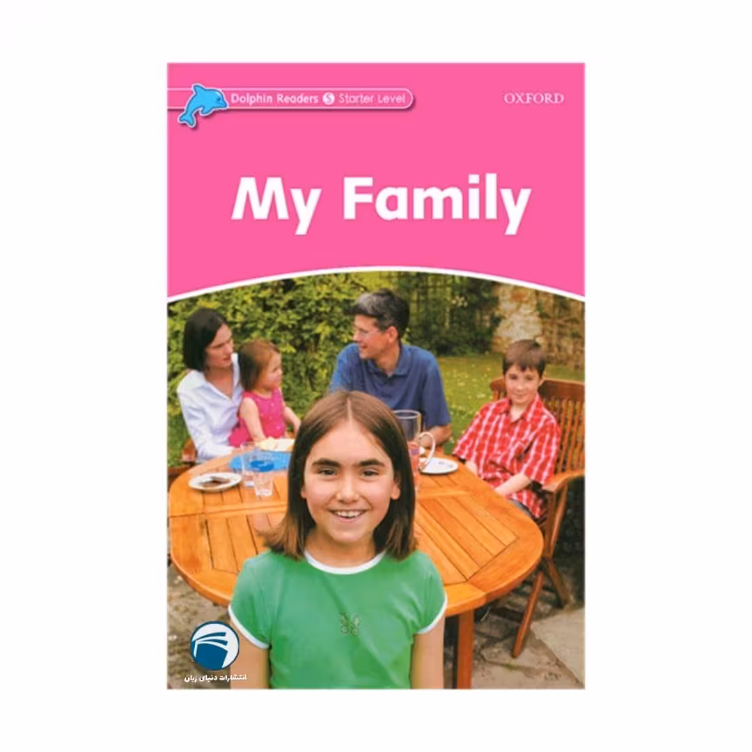 کتاب My Family اثر Mary Rose انتشارات دنیای زبان