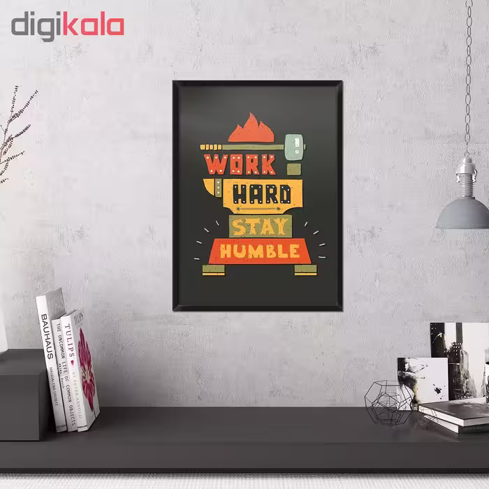 تابلو فنچ آرت طرح Work Hard کد QT102C-CO