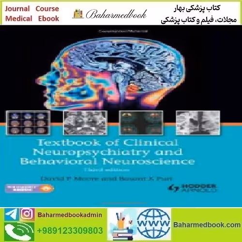 Textbook of Clinical Neuropsychiatry and Behavioral Neuroscien