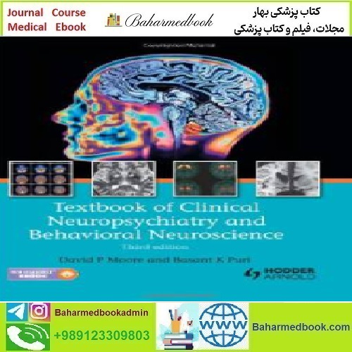 Textbook of Clinical Neuropsychiatry and Behavioral Neuroscien