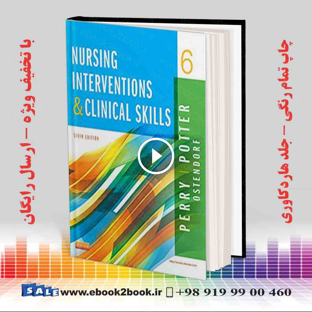Nursing Interventions & Clinical Skills 6th Edition