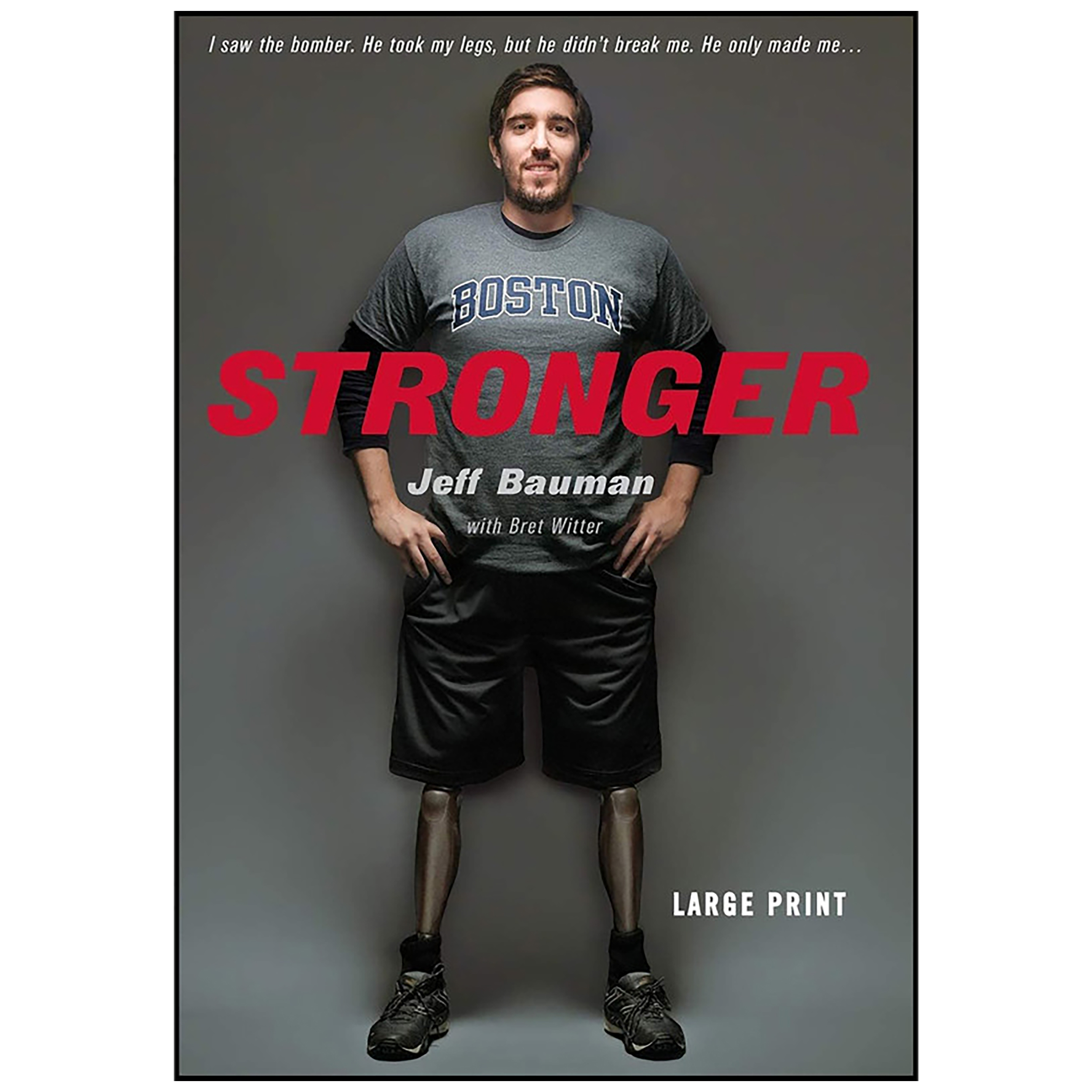 کتاب Stronger اثر Jeff Bauman and Bret Witter انتشارات Grand Central Publishing