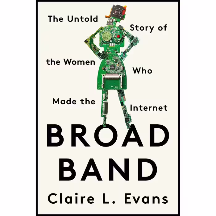 کتاب Broad Band اثر Claire L. Evans انتشارات Turtleback