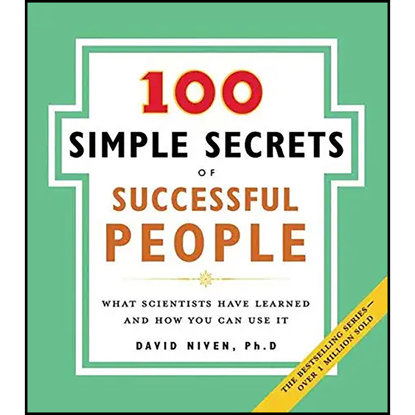 کتاب The 100  simple Secrets of Successful People اثر جمعی از نویسندگان انتشارات HarperOne