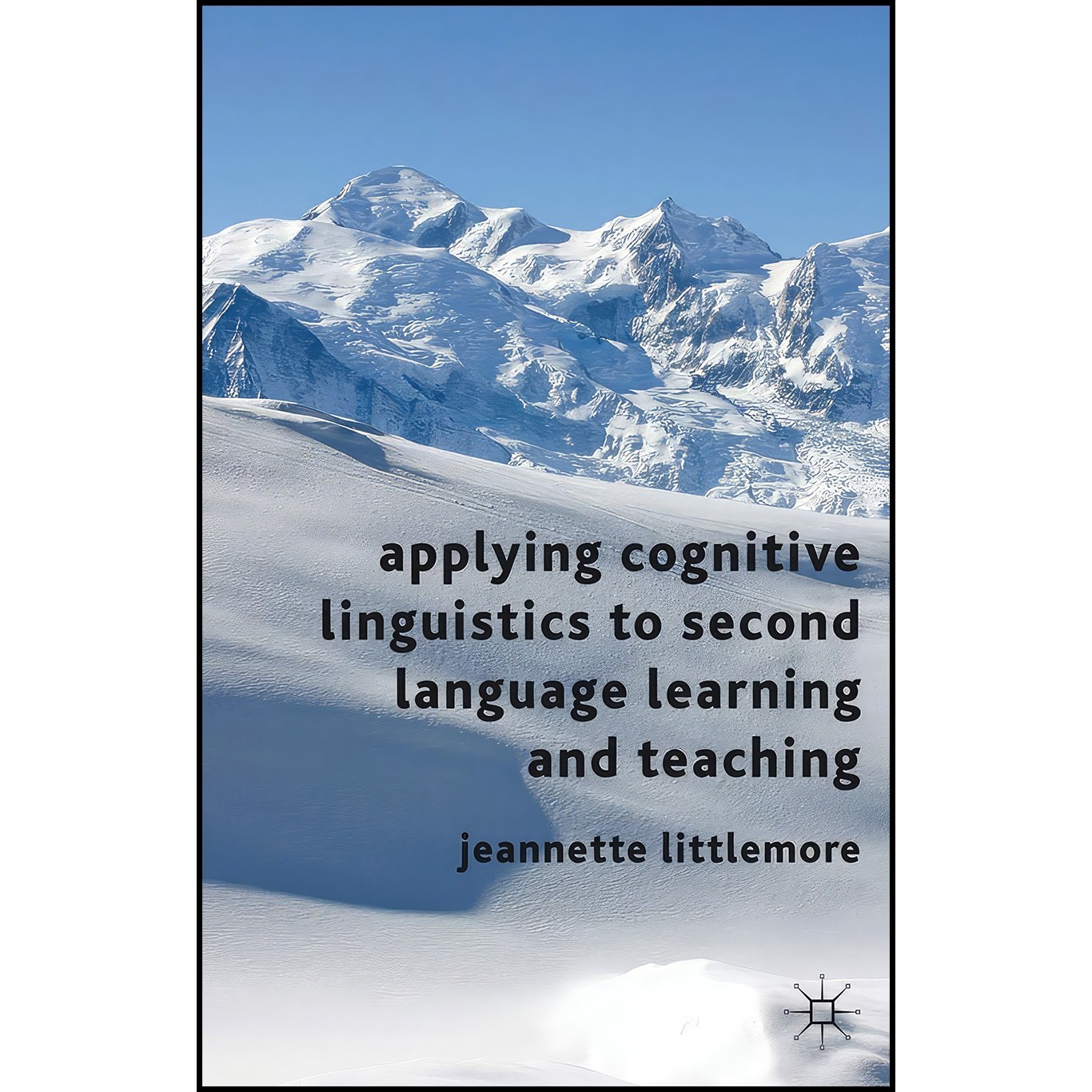 کتاب زبان اصلی Applying Cognitive Linguistics to Second Language Learning and Te