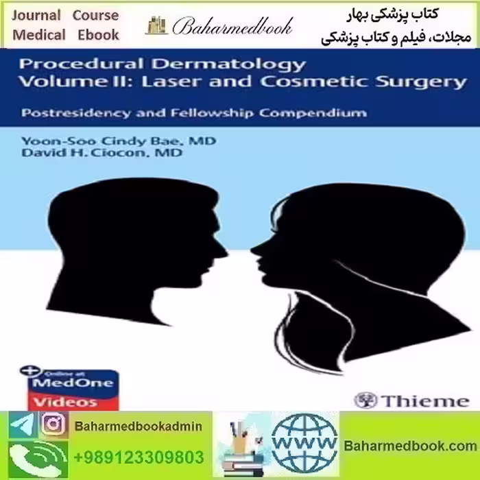 Procedural Dermatology Volume II Laser and Cosmetic Surgery