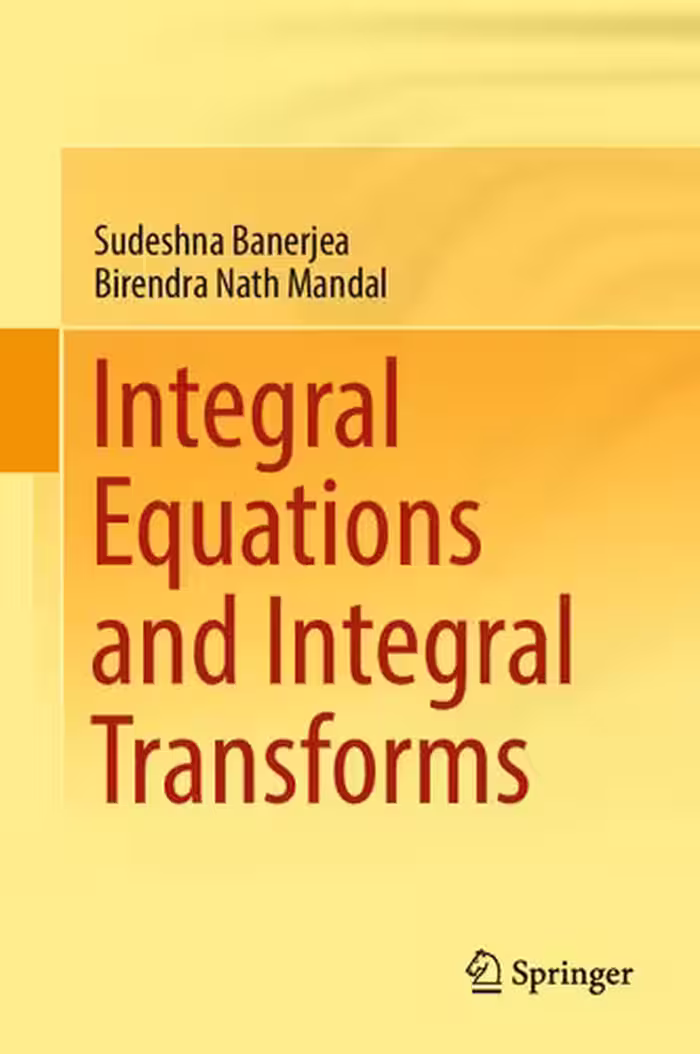 خرید و دانلود نسخه کامل کتاب Integral Equations and Integral Transforms