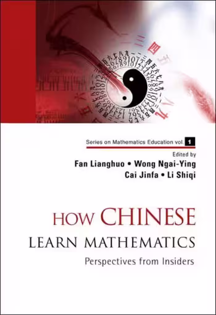 خرید و دانلود نسخه کامل کتاب How Chinese Learn Mathematics: Perspectives from Insiders