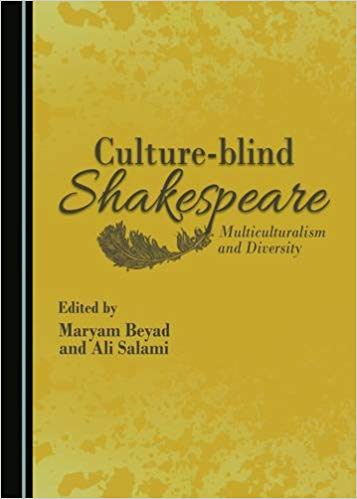 خرید و دانلود نسخه کامل کتاب Culture-blind Shakespeare: Multiculturalism and Diversity
