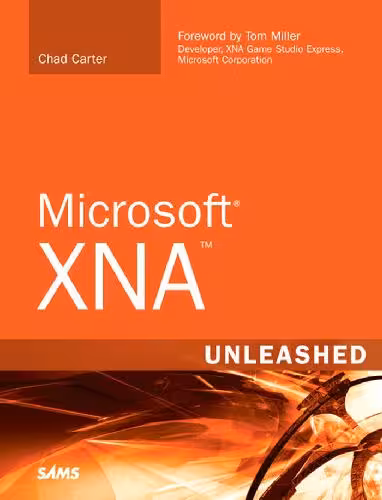 خرید و دانلود نسخه کامل کتاب Microsoft XNA Unleashed: Graphics and Game Programming for Xbox 360 and Windows