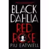 کتاب Black Dahlia, Red Rose اثر Piu Marie Eatwell انتشارات Coronet