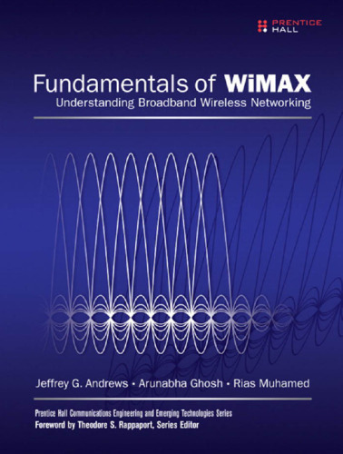 خرید و دانلود نسخه کامل کتاب Fundamentals of WiMAX: Understanding Broadband Wireless Networking