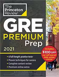خرید و دانلود نسخه کامل کتاب Princeton Review GRE Premium Prep, 2021: 6 Practice Tests   Review &amp; Techniques   Online Tools -   Pdf