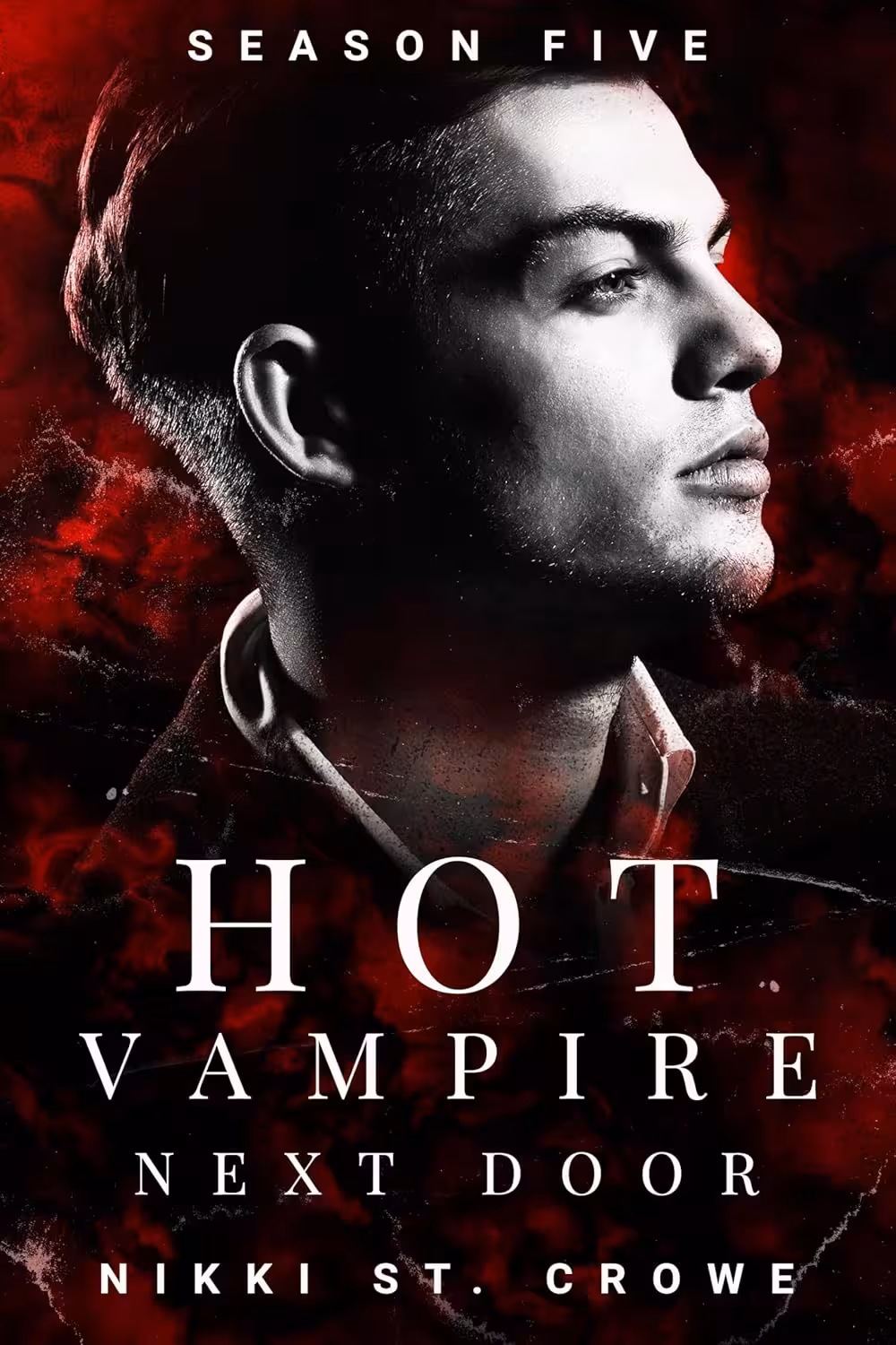 Hot Vampire Next Door: Season Five (Midnight Harbor Book 5) (متن کامل)