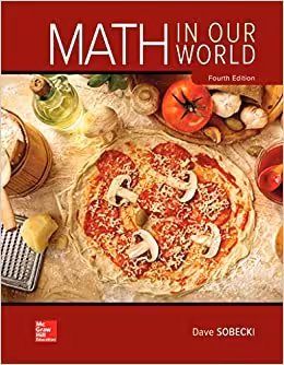 [PDF] دانلود کتاب Math In Our World, 4th ed, 2018