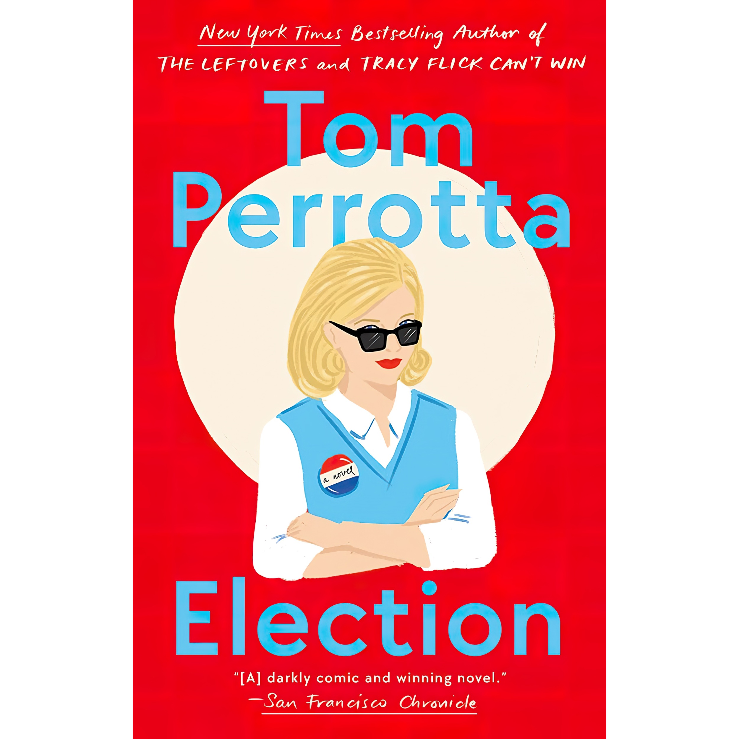کتاب Election اثر Tom Perrotta انتشارات تازه ها