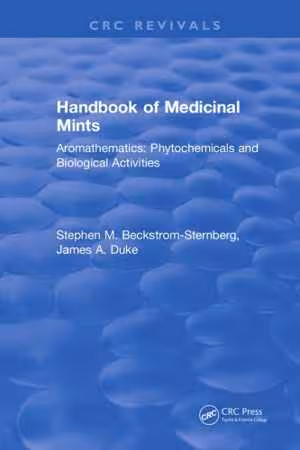 󾕇 دانلود کتاب Handbook Of Medicinal Mints - Aromathematics - Phytochemicals And Biological Activities, 2019 - دانلود کتاب های دانشگاهی