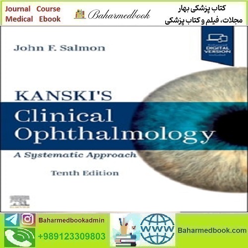 Kanski's Clinical Ophthalmology A Systematic Approach 2025