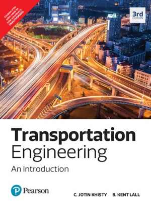  دانلود کتاب Transportation Engineering An Introduction, 3rd ed, 2016 - دانلود کتاب های دانشگاهی