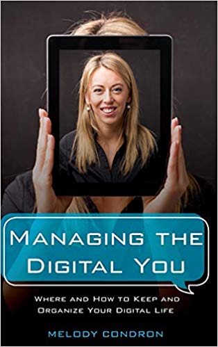 خرید و دانلود نسخه کامل کتاب Managing the Digital You Where and How to Keep and Organize Your Digital Life (LITA Guides)
