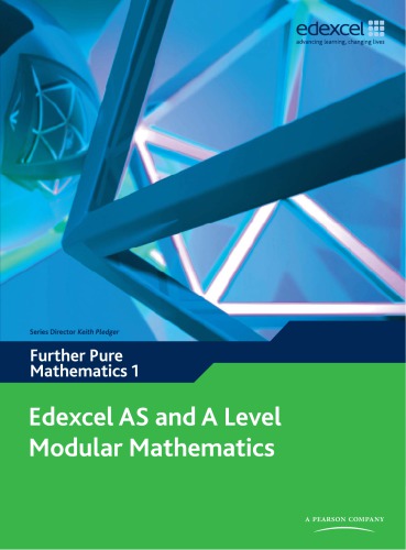 خرید و دانلود نسخه کامل کتاب Edexcel AS and A Level Modular Mathematics: Further Pure Mathematics 1