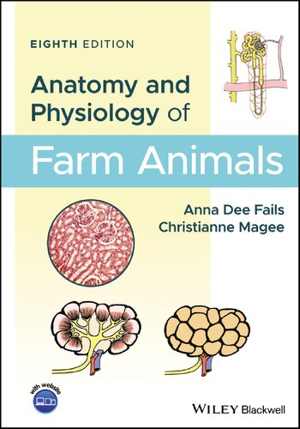 [PDF] دانلود کتاب Anatomy And Physiology Of Farm Animals, 8th ed, 2018