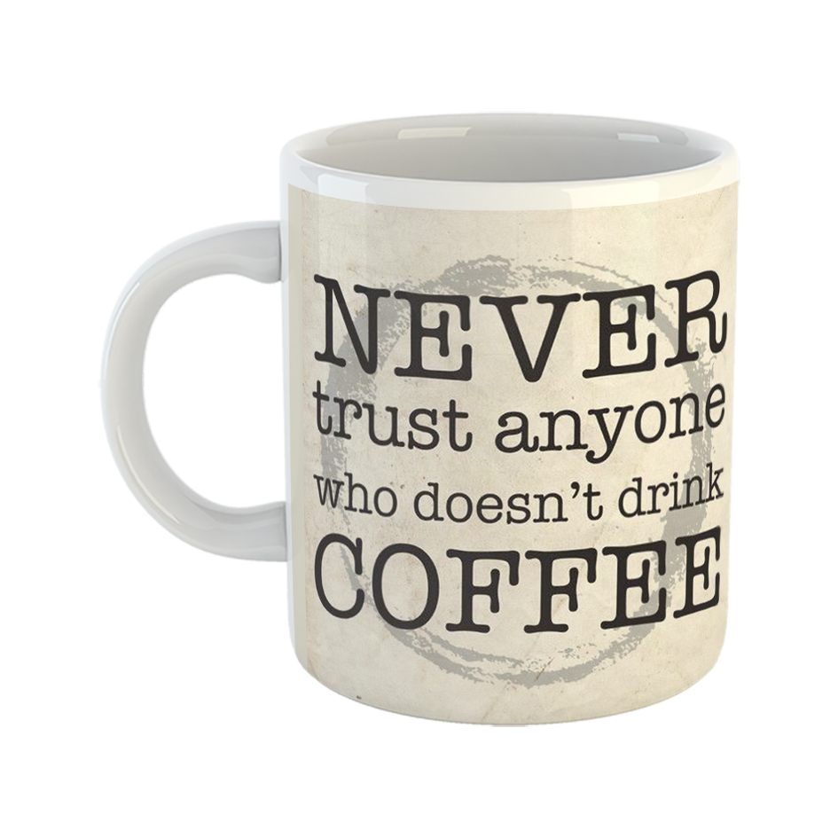 ماگ طرح never trust anyone