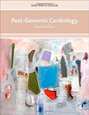 [PDF] دانلود کتاب Post-Genomic Cardiology, 2nd ed, 2014
