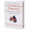 کتاب The Longevity Paradox اثر Dr. Steven R. Gundry, MD انتشارات HarperCollins Publishers Inc.