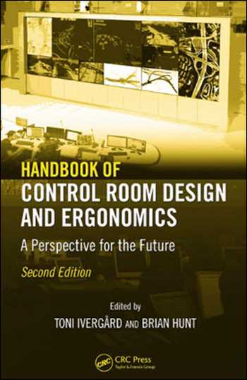 󾕇 دانلود کتاب Handbook of Control Room Design and Ergonomics - A Perspective for the Future - دانلود کتاب های دانشگاهی