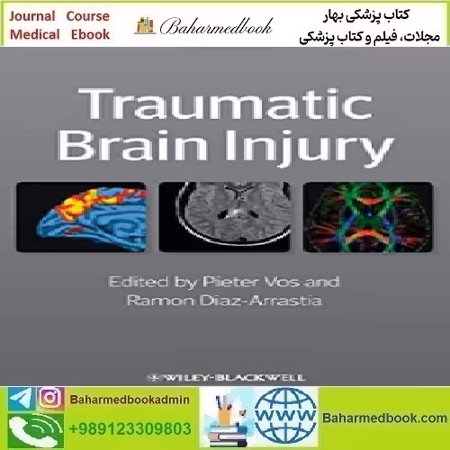 Traumatic Brain Injury 2015 TRUE PDF price 1€ - کتاب پزشکی بهار