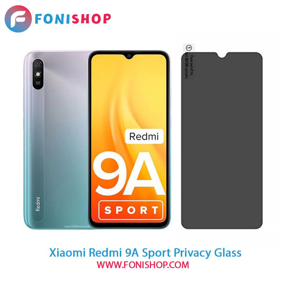 گلس پرایوسی شیائومی Xiaomi Redmi 9A Sport