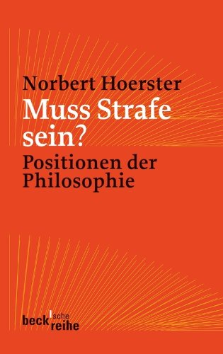 خرید و دانلود نسخه کامل کتاب Muss Strafe sein?: Positionen der Philosophie
