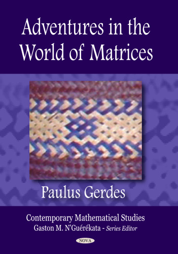 خرید و دانلود نسخه کامل کتاب Adventures in the world of matrices