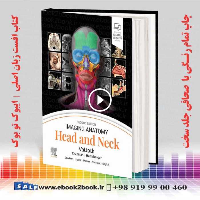 Imaging Anatomy: Head and Neck 2nd Edition