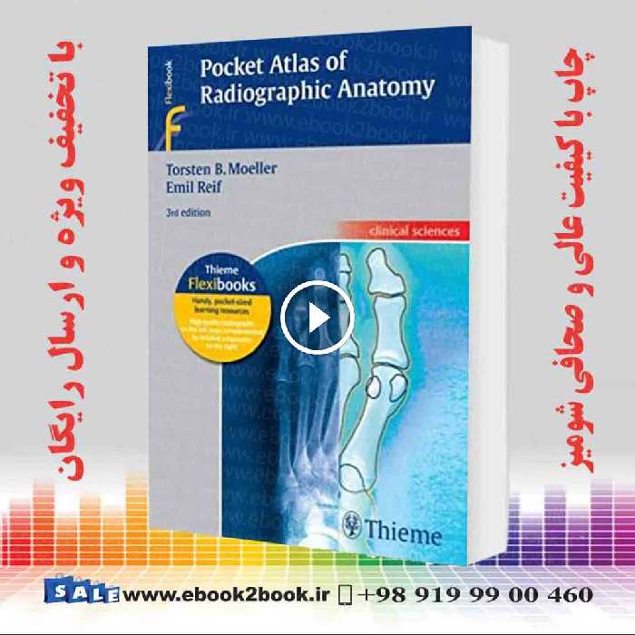 Pocket Atlas of Radiographic Anatomy 3rd edition