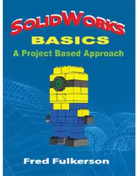 خرید و دانلود نسخه کامل کتاب SolidWorks Basics