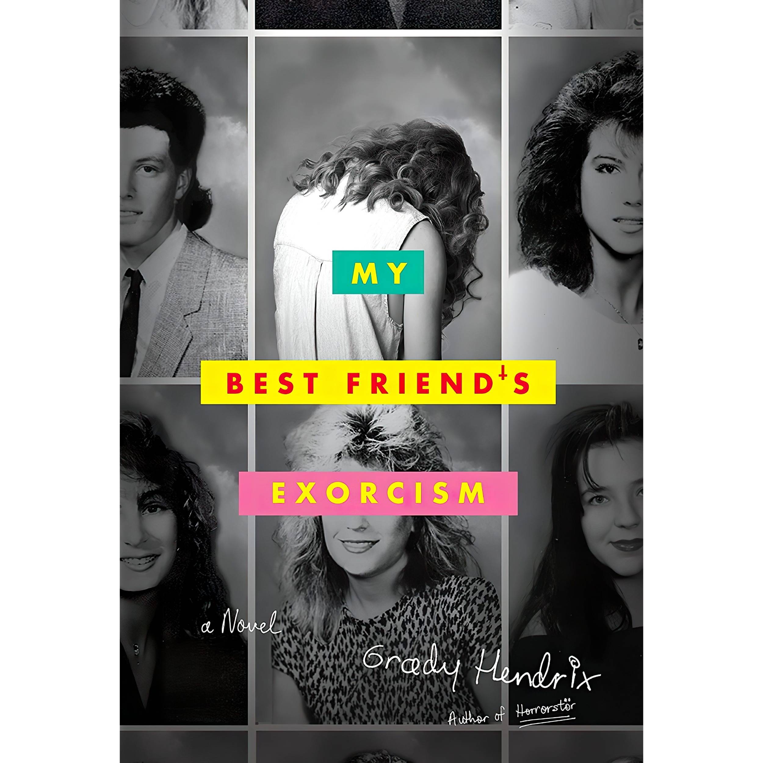 کتاب My Best Friends Exorcism اثر Grady Hendrix انتشارات Quirk Books