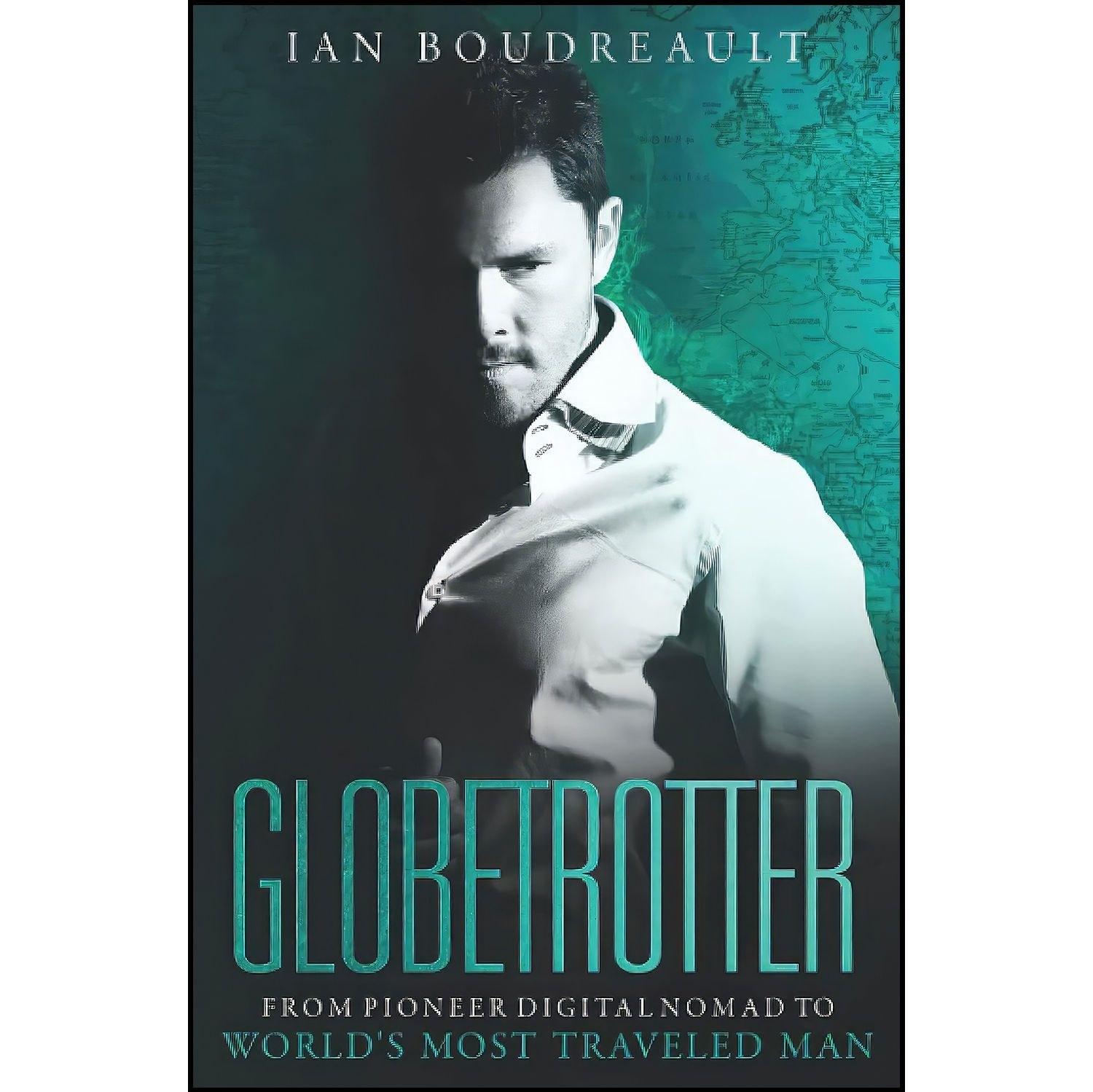 کتاب زبان اصلی Globetrotter اثر Ian Boudreault