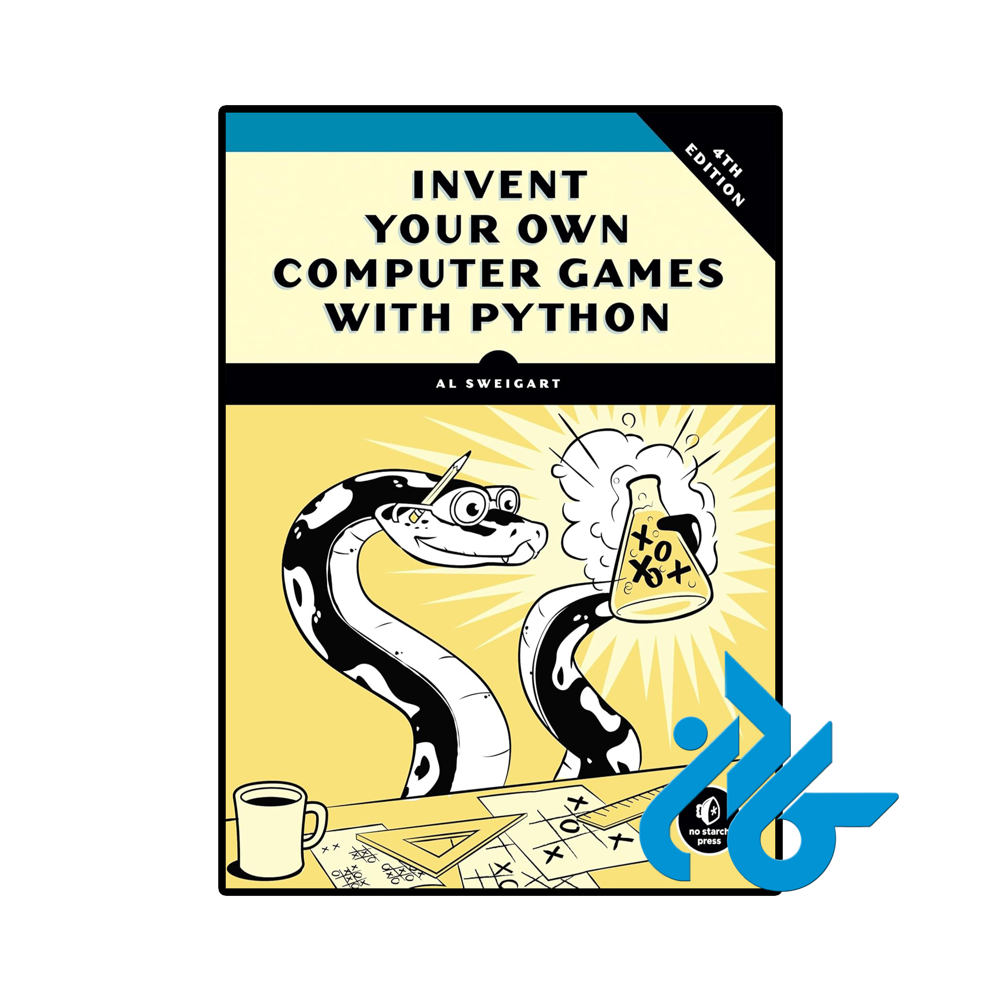 کتاب Invent Your Own Computer Games with Python