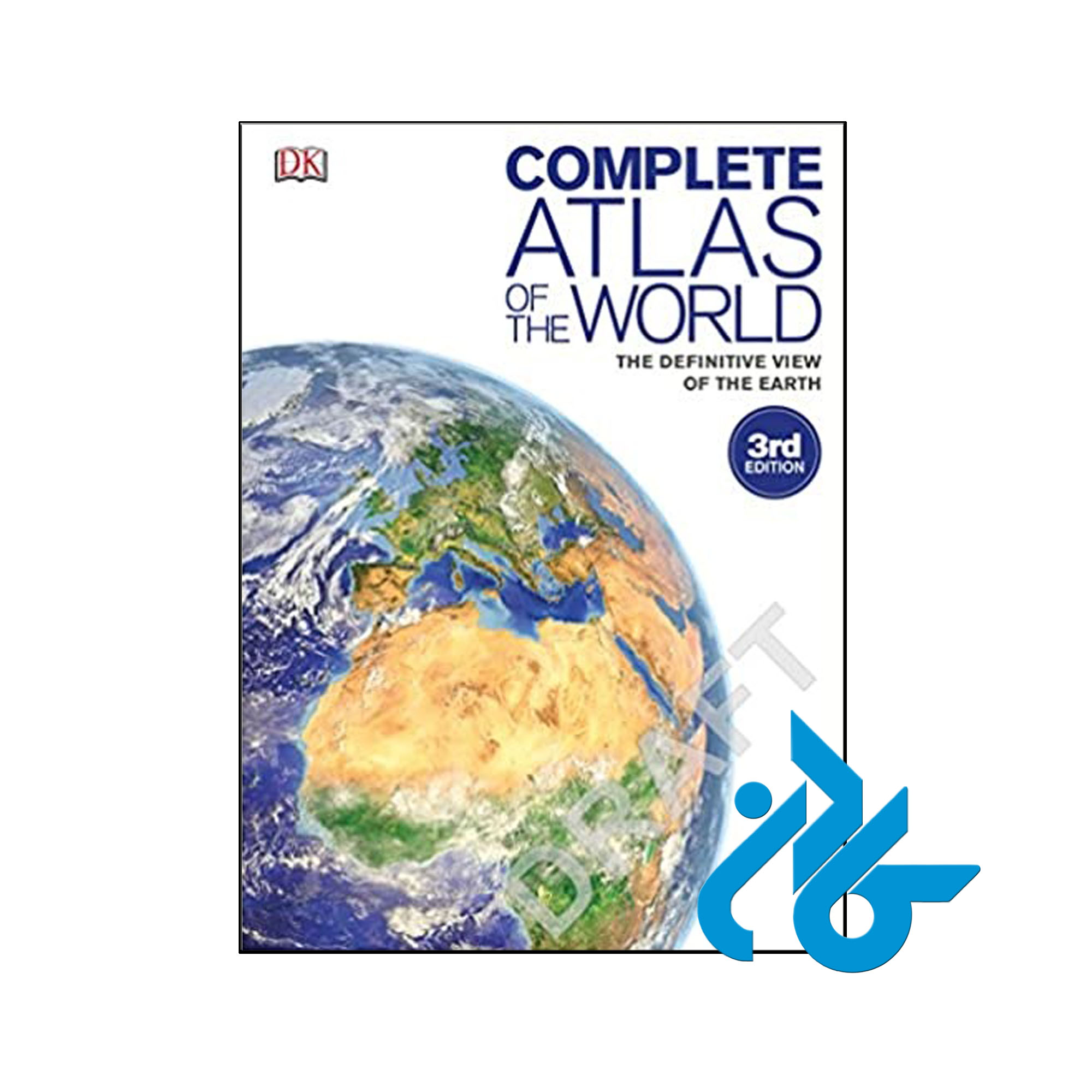 Complete Atlas of the World 3rd- تا 50% تخفیف کتاب زبان- کـادن