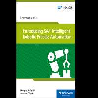 خرید و دانلود نسخه کامل کتاب Introducing SAP Intelligent Robotic Process Automation -   Pdf