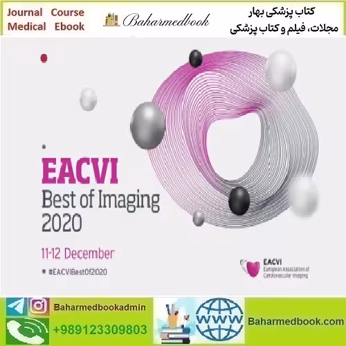 EACVI Best of Imaging 2020 Congress video course price 25€ - کتاب پزشکی بهار